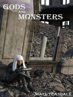 cover image of Gods and Monsters